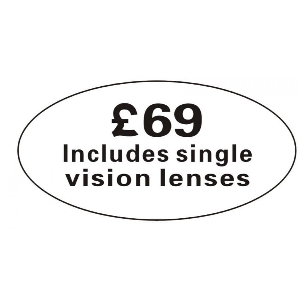 Pricing Label "£69 Includes single vision lenses"