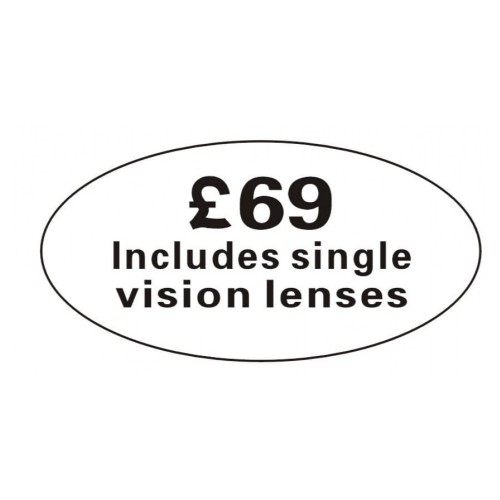 Pricing Label "£69 Includes single vision lenses"
